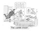 "The Lawyer Fairy" - New Yorker Cartoon Premium Giclee Print by Danny Shanahan