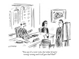 "You say it's a win-win, but what if you're  wrong-wrong and it all goes b…" - New Yorker Cartoon Premium Giclee Print by David Sipress