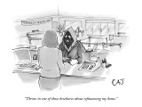 "Throw in one of those brochures about refinancing my home." - New Yorker Cartoon Premium Giclee Print by Carolita Johnson