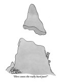 "Here comes the really hard part!" - New Yorker Cartoon Premium Giclee Print by Gahan Wilson