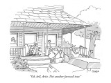 "Oh, hell, Artie. Not another farewell tour." - New Yorker Cartoon Premium Giclee Print by Jack Ziegler
