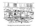 "And that's how you make a peanut-butter sandwich." - New Yorker Cartoon Premium Giclee Print by Tom Cheney