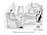 "Shall I mark you absent or present today? - New Yorker Cartoon Premium Giclee Print by Victoria Roberts