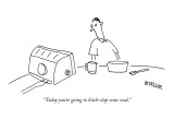 "Today you're going to bitch-slap some veal." - New Yorker Cartoon Premium Giclee Print by Peter Mueller