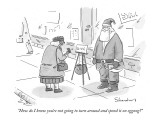 "How do I know you're not going to turn around and spend it on eggnog?" - New Yorker Cartoon Premium Giclee Print by Danny Shanahan