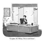 "Ten-fifteen, Ms. Whitney.  Time to switch breasts." - New Yorker Cartoon Premium Giclee Print by Danny Shanahan