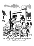 "Why don't you make us all feel better and just admit that you're a deeply…" - New Yorker Cartoon Premium Giclee Print by Donald Reilly