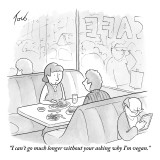 "I can't go much longer without your asking why I'm vegan." - New Yorker Cartoon Premium Giclee Print by Tom Toro