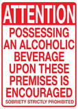 Attention Possessing and Alcoholic Beverage Plakietka emaliowana