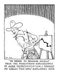 "IN ORDER TO RELEASE MYSELF FROM THE PEDESTRIAN CONSTRAINTS OF MERE REPRES…" - New Yorker Cartoon Premium Giclee Print by Glen Baxter