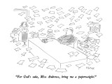 "For God's sake, Miss Andrews, bring me a paperweight." - New Yorker Cartoon Premium Giclee Print by Dean Vietor