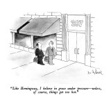 "Like Hemingway, I believe in grace under pressure—unless, of course, thin… Premium Giclee Print by W.B. Park
