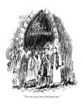 "I'm sure you're one of the good ones." - New Yorker Cartoon Premium Giclee Print by Robert Weber