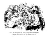 "Am I the only guy at this table who goes back to when this stuff was two …" - New Yorker Cartoon Premium Giclee Print by William Hamilton