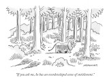"If you ask me, he has an overdeveloped sense of entitlement." - New Yorker Cartoon Premium Giclee Print by Mick Stevens