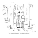 "You knew I was straight when you married me." - New Yorker Cartoon Premium Giclee Print by David Sipress