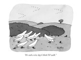 "It's such a nice day I think I'll walk." - New Yorker Cartoon Premium Giclee Print by Peter C. Vey