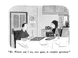 "Mr. Webster and I are, once again, in complete agreement." - New Yorker Cartoon Premium Giclee Print by Danny Shanahan