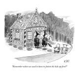 "Remember when we used to have to fatten the kids up first?" - New Yorker Cartoon Premium Giclee Print by Christopher Weyant