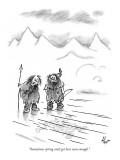 "Sometimes spring can't get here soon enough." - New Yorker Cartoon Premium Giclee Print by Frank Cotham