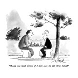 "Would you mind terribly if I took back my last three moves?" - New Yorker Cartoon Premium Giclee Print by W.B. Park