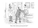 "Does it hurt when my attorney does this?" - New Yorker Cartoon Premium Giclee Print by Danny Shanahan