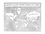 Suggested Delivery Methods During U.P.S. Strike. - New Yorker Cartoon Premium Giclee Print by Roz Chast