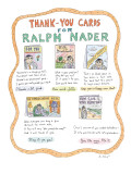Thank-You Cards For Ralph Nader - New Yorker Cartoon Premium Giclee Print by Roz Chast