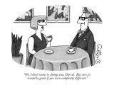 "No, I don't want to change you, Darryl.  But sure, it would be great if y…" - New Yorker Cartoon Premium Giclee Print by J.C. Duffy