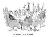 "All in favor of a cap on our liability?" - New Yorker Cartoon Premium Giclee Print by James Stevenson