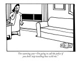 "I'm warning you—I'm going to call the police if you don't stop touching b… Premium Giclee Print by Bruce Eric Kaplan
