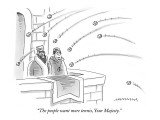 "The people want more tennis, Your Majesty." - New Yorker Cartoon Premium Giclee Print by Mick Stevens