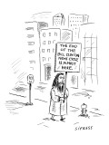Doomsday prophet carrying a sign that reads, 'The End of  the Bill Clinton… - New Yorker Cartoon Premium Giclee Print by David Sipress