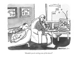 "Shouldn't you be writing some of this down?" - New Yorker Cartoon Premium Giclee Print by C. Covert Darbyshire