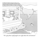 "It's a pity those awful people were right about the environment." - New Yorker Cartoon Premium Giclee Print by Gahan Wilson