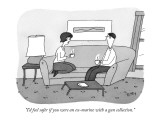 "I'd feel safer if you were an ex-marine with a gun collection." - New Yorker Cartoon Premium Giclee Print by Peter C. Vey
