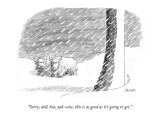 "Sorry, doll, but, yak-wise, this is as good as it's going to get." - New Yorker Cartoon Premium Giclee Print by Jack Ziegler