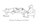 "Surely you can tell me your secret identity." - New Yorker Cartoon Premium Giclee Print by Charles Barsotti