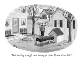 "He's having a tough time letting go of the Upper East Side." - New Yorker Cartoon Premium Giclee Print by Harry Bliss