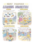 Newly Discovered Learning Disabilities - New Yorker Cartoon Premium Giclee Print by Roz Chast