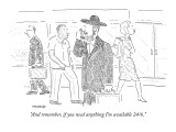 "And remember, if you need anything I'm available 24/6." - New Yorker Cartoon Premium Giclee Print by Robert Mankoff
