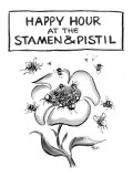 Happy hour at the stamen and pistil. - New Yorker Cartoon Premium Giclee Print by Lee Lorenz