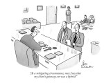 "As a mitigating circumstance, may I say that my client's getaway car was …" - New Yorker Cartoon Premium Giclee Print by Leo Cullum