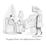 "I'm going to France—I'm a different person in France." - New Yorker Cartoon Premium Giclee Print by Victoria Roberts