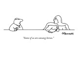 "Some of us are unsung heroes." - New Yorker Cartoon Premium Giclee Print by Charles Barsotti