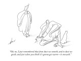 "Oh, no, I just remembered that from dust we cometh, and to dust we goeth,…" - New Yorker Cartoon Premium Giclee Print by Erik Hilgerdt
