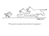 "The system's not perfect, but, by God, it's transparent." - New Yorker Cartoon Premium Giclee Print by Charles Barsotti