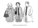 "And this is my significant mother." - New Yorker Cartoon Premium Giclee Print by Carolita Johnson