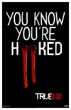True Blood - You Know You're Hooked Masterprint