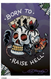 Ed Hardy - Born To Raise Hell Masterprint by Ed Hardy